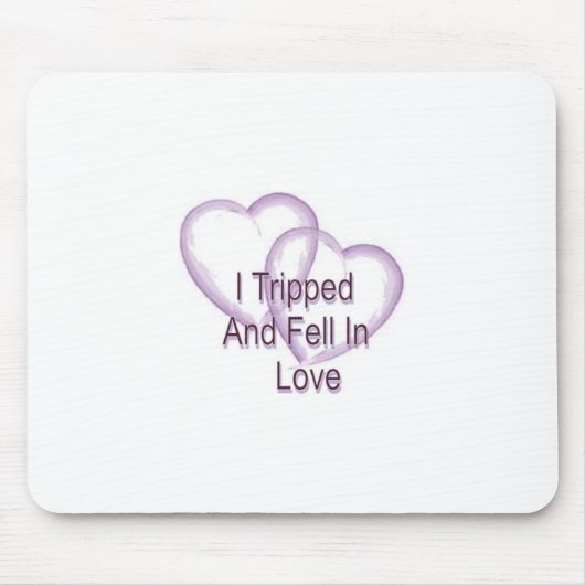 Tapis De Souris Je suis tombé amoureux par mégarde (Devant)