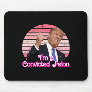 Tapis De Souris Je suis un criminel condamné Trump design vintage