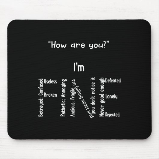 Tapis De Souris Je suis une bonne dépression Sensibilisation à la  (Devant)