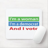 Tapis De Souris Je suis une femme et je vote ! (Avec souris)