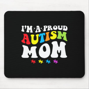 Tapis De Souris Je suis une fière maman autiste - Sensibilisation