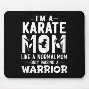 Tapis De Souris Je suis une maman Karate comme une maman normale é