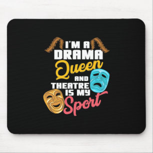 Tapis De Souris Je Suis Une Reine Du Drame