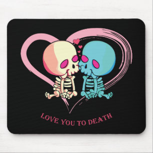 Tapis De Souris Je t'aime à mourir pour la Saint Valentin.