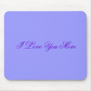 Tapis De Souris Je t'aime plus de Mousepad