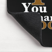 Tapis De Souris Je t'aime plus que le chocolat ! (Coin)