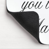 Tapis De Souris Je te moustache - pour m'épouser (Coin)