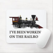 Tapis De Souris Je Travaille Sur Le Chemin De Fer (Avec souris)