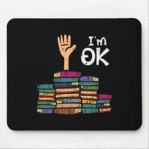 Tapis De Souris Je vais bien Drôle Lire Livre Lecture Bibliothécai