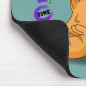 Tapis De Souris Je vais bien Tout va bien | (Coin)