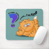 Tapis De Souris Je vais bien Tout va bien | (Avec souris)