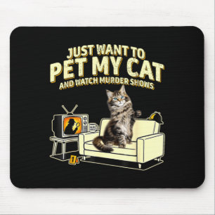 Tapis De Souris Je veux caresser mon chat himalayen et regarder de