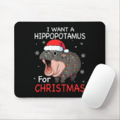 Tapis De Souris Je Veux Un Hippopotame Pour Noël Hippo De Noël Pou (Avec souris)