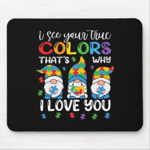 Tapis De Souris Je vois vos vraies couleurs Gnomes Sensibilisation