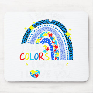 Tapis De Souris Je Vois Vos Vrais Couleurs Soutenir Rainbow Autism