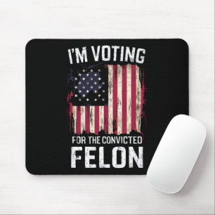Tapis De Souris Je Vote Pour Le Féon Condamné Pro Trump 2024