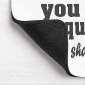 Tapis De Souris je vous pose une question (Coin)