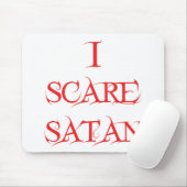 Tapis De Souris J'effraye Satan (Avec souris)