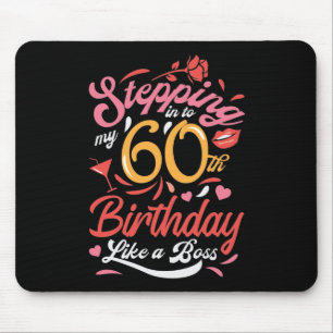 Tapis De Souris J'entre dans mon 60e anniversaire comme un patron