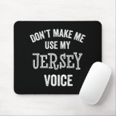 Tapis De Souris Jersey Voice Accent New Jersey Funny Gift Jerseyan (Avec souris)