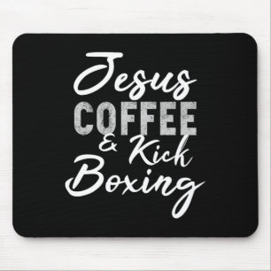 Tapis De Souris Jésus Café Et Kickboxing Drôle De Travail D'arts M
