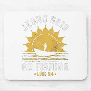 Tapis De Souris Jésus-Christ a dit allez à la pêche chrétien pêche