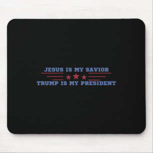 Tapis De Souris Jésus est mon sauveur Trump est mon président