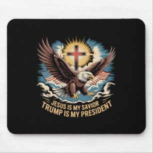 Tapis De Souris Jésus est mon sauveur Trump est mon président part