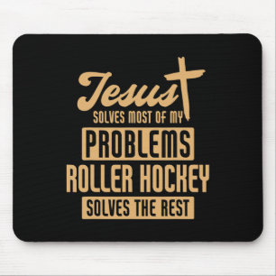 Tapis De Souris Jésus et le roller hockey résolvent des problèmes