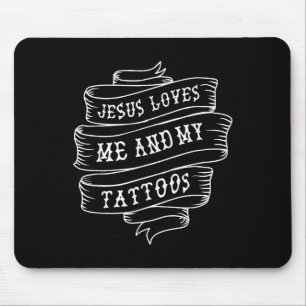 Tapis De Souris Jésus M'Aime Et Mes Tatouages Drôle Chrétien Quot