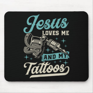 Tapis De Souris Jésus M'Aime Et Mes Tatouages Enchaînés Bible Chré