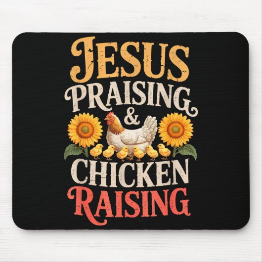 Tapis De Souris Jesus Praising & Chicken Raising Funny Faith F (Devant)