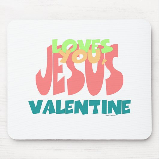 TAPIS DE SOURIS JÉSUS VOUS AIME, VALENTINE (Devant)