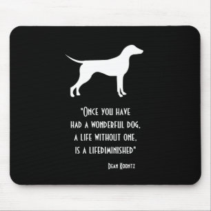 Tapis De Souris Joli chien noir et blanc citation Dean Koontz