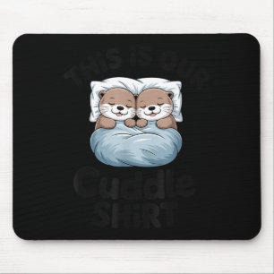 Tapis De Souris Joli Couple de Loutres C'est Notre Câlin