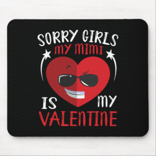 Tapis De Souris Joli Gros Visage de Coeur Désolé les filles Ma Mim