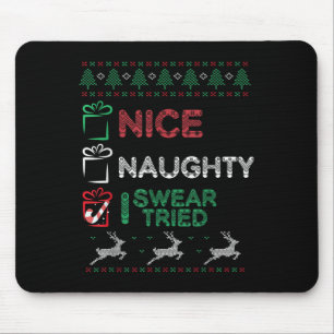 Tapis De Souris Jolie Coquine Je Jure Que J'ai Essayé Liste Xmas A
