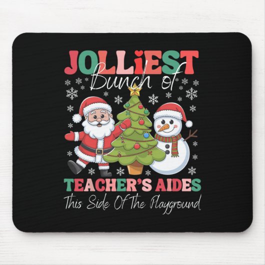 Tapis De Souris Jolmost Teacher's Aides Christmas Playground Funn (Devant)