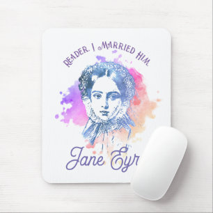 Tapis De Souris Jote Reader Je L'Ai Marié Jane Eyre Portrait