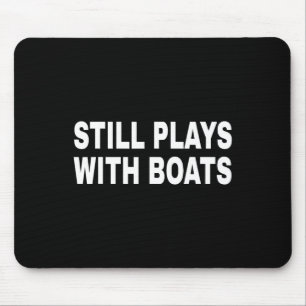 Tapis De Souris Joue encore avec les bateaux de plaisance nautique