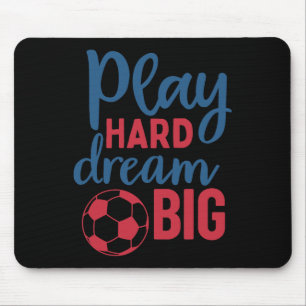 Tapis De Souris Joue fort rêve grand motivation de fan de football