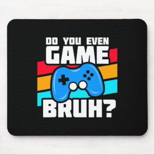 Tapis De Souris Jouer à des jeux vidéo - Mème de joueur de jeu vid