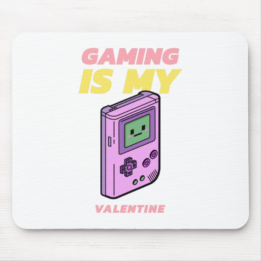 Tapis De Souris Jouer est ma Saint Valentin (Devant)