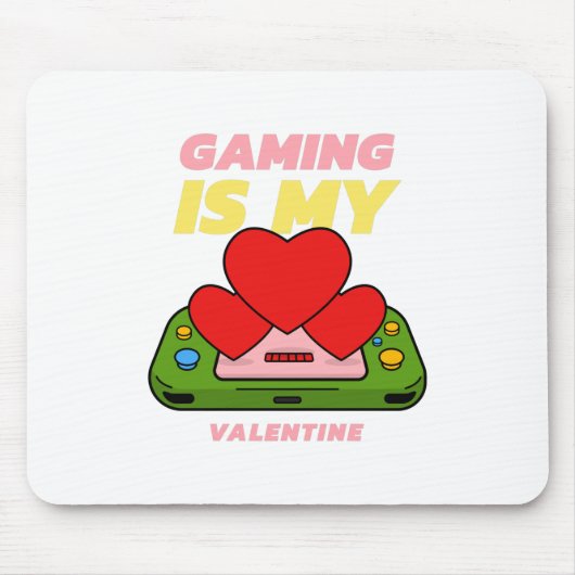 Tapis De Souris Jouer est ma Saint Valentin (Devant)