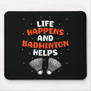Tapis De Souris Joueur de badminton sarcastique jeu match humour b
