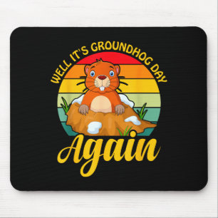 Tapis De Souris Jour de la marmotte drôle _ Joyeux jour de la marm