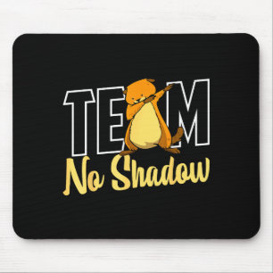 Tapis De Souris Jour de la marmotte Team No Shadow pour femmes hom