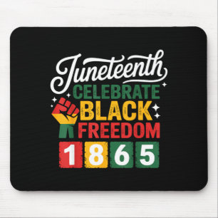 Tapis De Souris Jour de liberté Juneteenth 1865 fierté noire céléb
