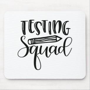 Tapis De Souris Jour de test de Squad Enseignant