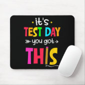 Tapis De Souris Jour de test Vous Avez Ce Jour de test Enseignant  (Avec souris)